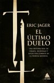 El último duelo El último duelo