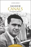 Salvador Canals : una biografía, 1920-1975