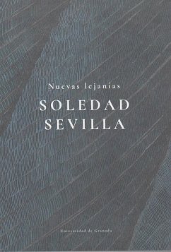 Cover Soledad Sevilla, Nuevas lejanías