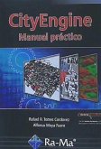 CITYENGINE MANUAL PRACTICO CITYENGINE MANUAL PRACTICO