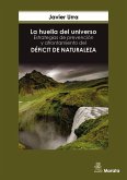 La huella del universo : estrategias de prevención y afrontamiento del déficit de naturaleza
