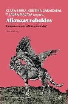 Cover Alianzas rebeldes: Un feminismo más allá de la identidad