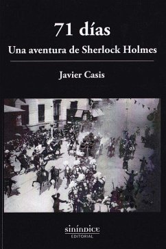 71 días : una aventura de Sherlock Holmes - Casis, Javier