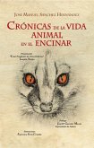 Crónicas de la vida animal en el Encinar : en las dehesas del Campo Arañuelo