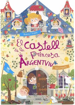El castell de la princesa Argentviu - Susaeta Ediciones; Bécue, Benjamin