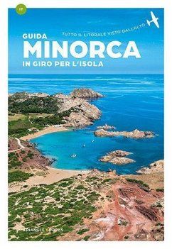 Minorca : In giro per l'isola - Varios Autores