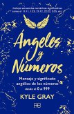 Ángeles y números Ángeles y números