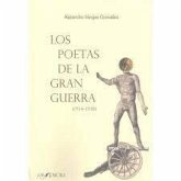 Los poetas de la Gran Guerra Los poetas de la Gran Guerra