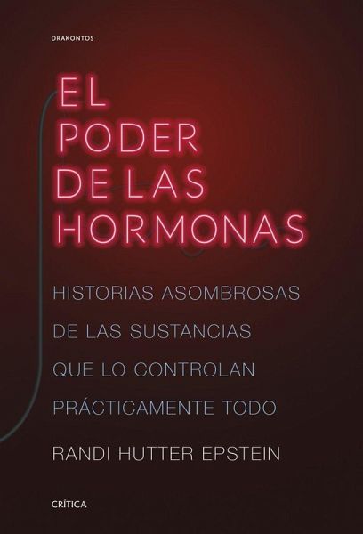 El poder de las hormonas El poder de las hormonas
