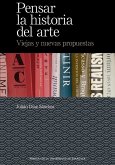Pensar la historia del arte Pensar la historia del arte