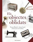 Els Objectes Oblidats Els Objectes Oblidats