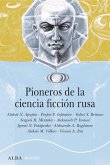 Pioneros de la ciencia ficción rusa Pioneros de la ciencia ficción rusa