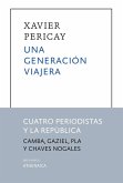 Una generación viajera Una generación viajera