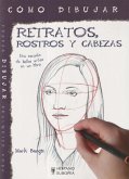 Retratos, rostros y cabezas