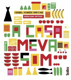 A casa meva som-- - Martins, Isabel Fernandes Minhós; Matoso, Madalena