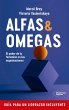 Alfas & omegas : el poder de lo... - Bild 1