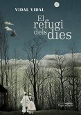 El refugi dels dies El refugi dels dies