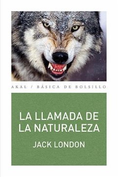 La llamada de la naturaleza - London, Jack