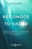 Reconoce tu valor Reconoce tu valor