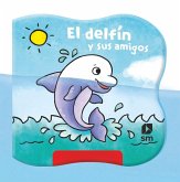 El delfín y sus amigos El delfín y sus amigos
