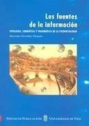 Las fuentes de la información : tipología, semántica y pragmática de la evidencialidad - González Vázquez, Mercedes