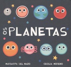 Os planetas - Mazo Fernández, Margarita Del; Mazo, Margarita Del; Moreno, Cecilia