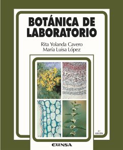 Botánica de laboratorio - López Fernández, María Luisa; Cavero Remón, Rita Yolanda