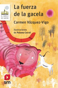 La fuerza de la gacela - Vázquez-Vigo, Carmen