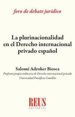 La plurinacionalidad en derecho internacional privado español - Adroher Biosca, Salomé