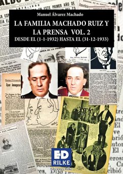 Cover La familia Machado Ruiz y la prensa desde el (1-1-1932) hasta el (31-12-1933)