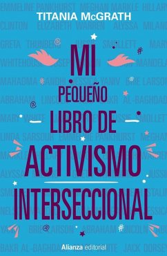 Mi pequeño libro de activismo interseccional Cover Mi pequeño libro de activismo interseccional