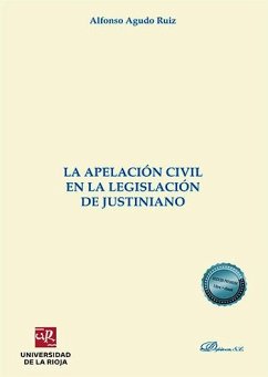 Cover La apelación civil en la legislación de Justiniano