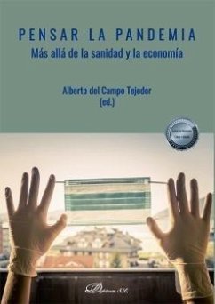 Cover Pensar la pandemia : más allá de la sanidad y la economía