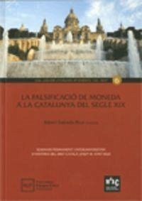 La falsificació de moneda a la Catalunya del segle XIX