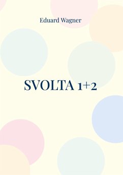 Svolta 1+2 - Wagner, Eduard