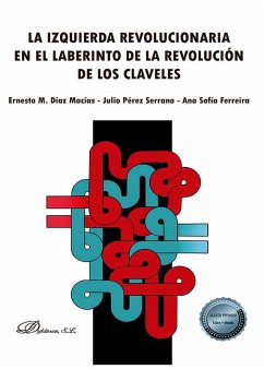 Cover La izquierda revolucionaria en el laberinto de la Revolución de los Claveles