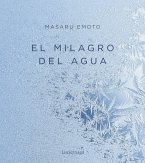 El milagro del agua