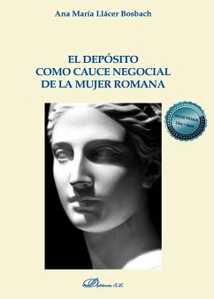 Cover El depósito como cauce negocial de la mujer romana