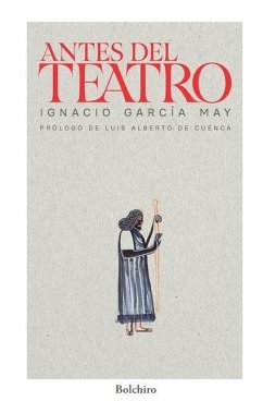 Antes del teatro - García-May, Ignacio