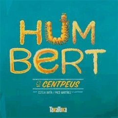 Humbert, el centpeus - Antin Bernárdez, Estela