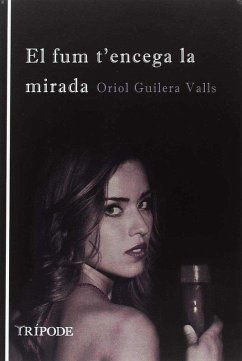 Cover El fum t'encega la mirada