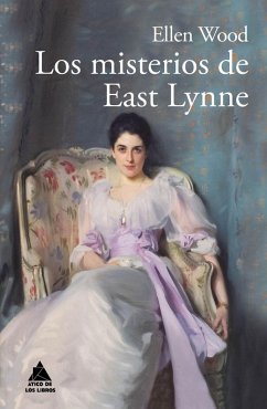 Misterios de East Lynne - Wood, Ellen