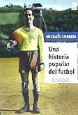 Una historia popular del fútbol