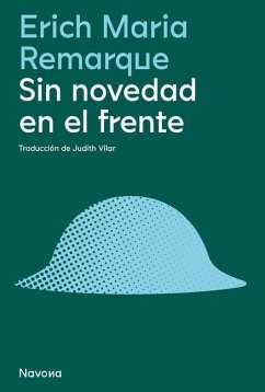 Sin Novedad En El Frente - Remarque, Erich Maria