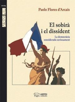 El sobira i el dissident - Flores D'Arcais, Paolo