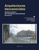 Arquitecturas desvanecidas Arquitecturas desvanecidas