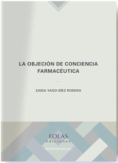 Cover La objeción de conciencia farmacéutica