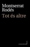 Tot és altre Tot és altre