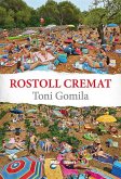 Rostoll cremat
