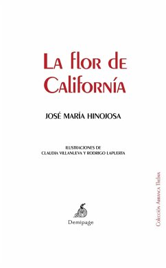 La flor de California - Hinojosa Lasarte, José María